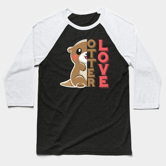 Cute Otter Love Baseball T-Shirt by Imutobi